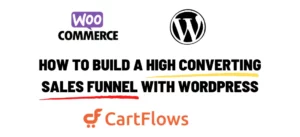 HOW-TO-BUILD-A-HIGH-CONVERTING-SALES-FUNNEL-WITH-WORDPRESS